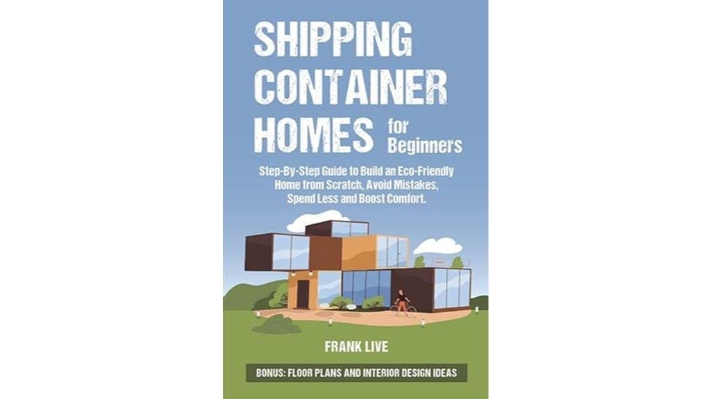 container home construction basics